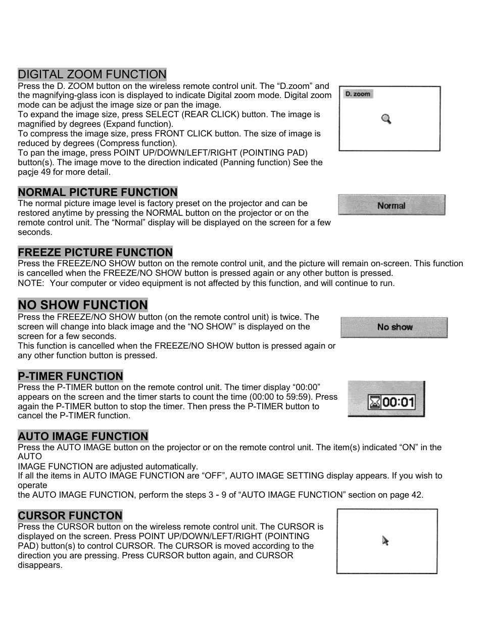 Digital zoom function, Normal picture function, Freeze picture function | No show function, P-timer function, Auto image function, Cursor function | Eiki LC-SXIU User Manual | Page 34 / 59