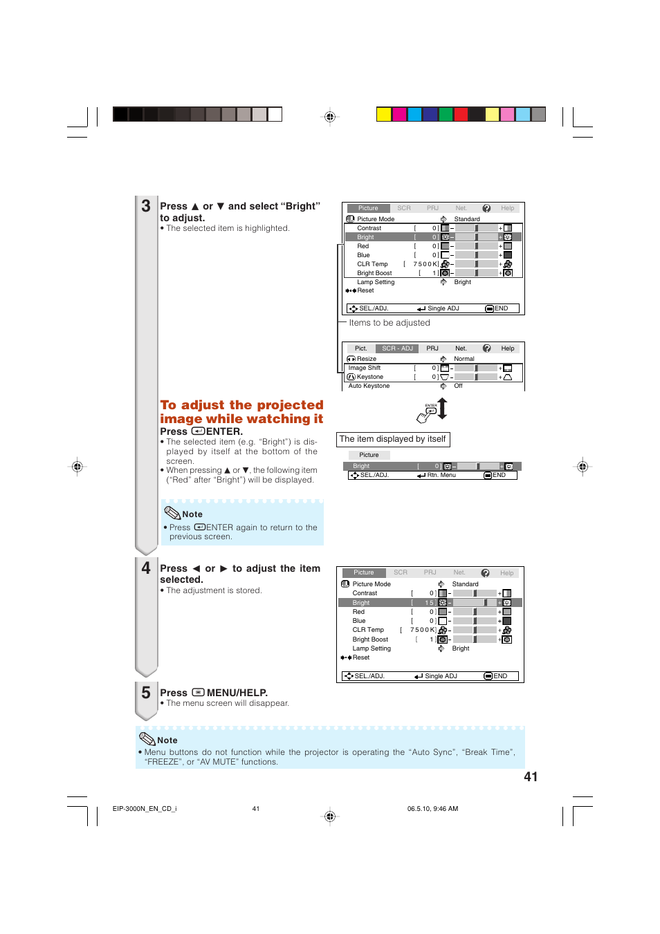 Press p or r and select “bright” to adjust, Press o or q to adjust the item selected, Press b menu/help | Press h enter | Eiki EIP-3000N User Manual | Page 45 / 68