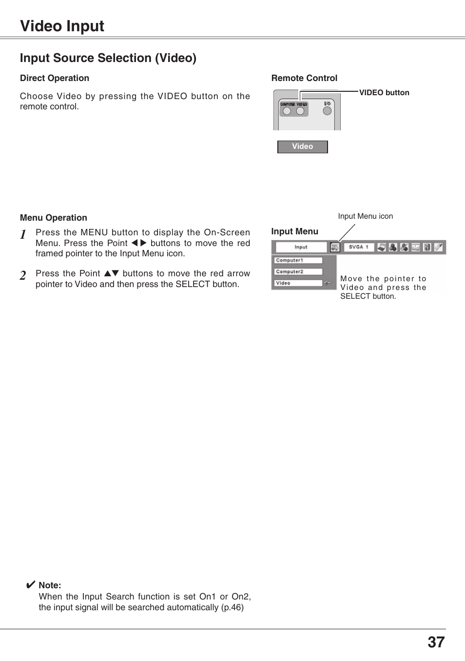Video input, Input source selection (video) | Eiki XGA Diamond Series LC-XD25 User Manual | Page 37 / 75