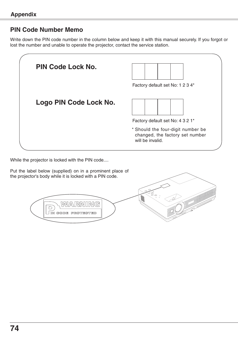Pin code number memo, Pin code lock no . logo pin code lock no | Eiki XGA Diamond Series LC-XD25 User Manual | Page 74 / 75
