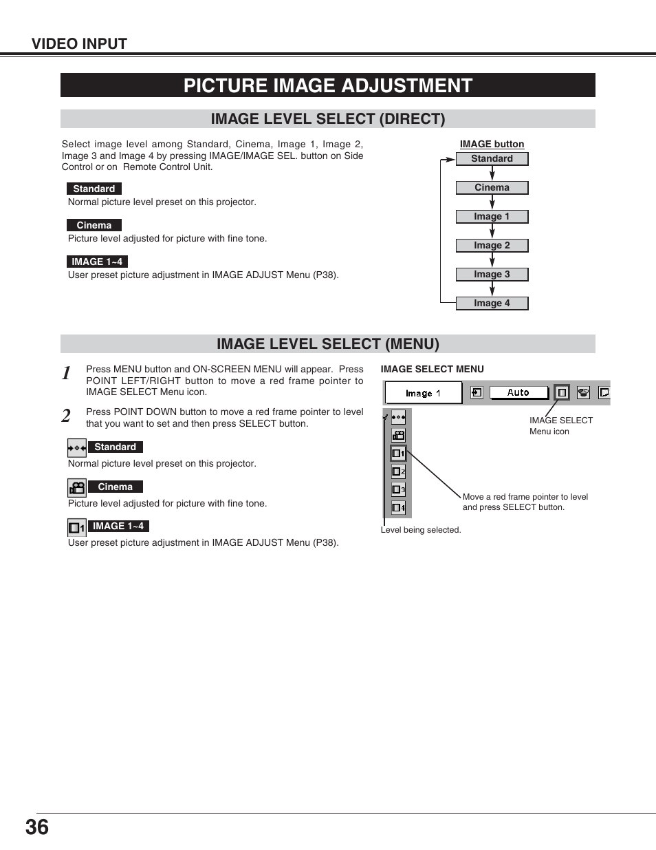 Picture image adjustment, Video input, Image level select (menu) | Image level select (direct) | Eiki LC-XT4U/E User Manual | Page 36 / 56