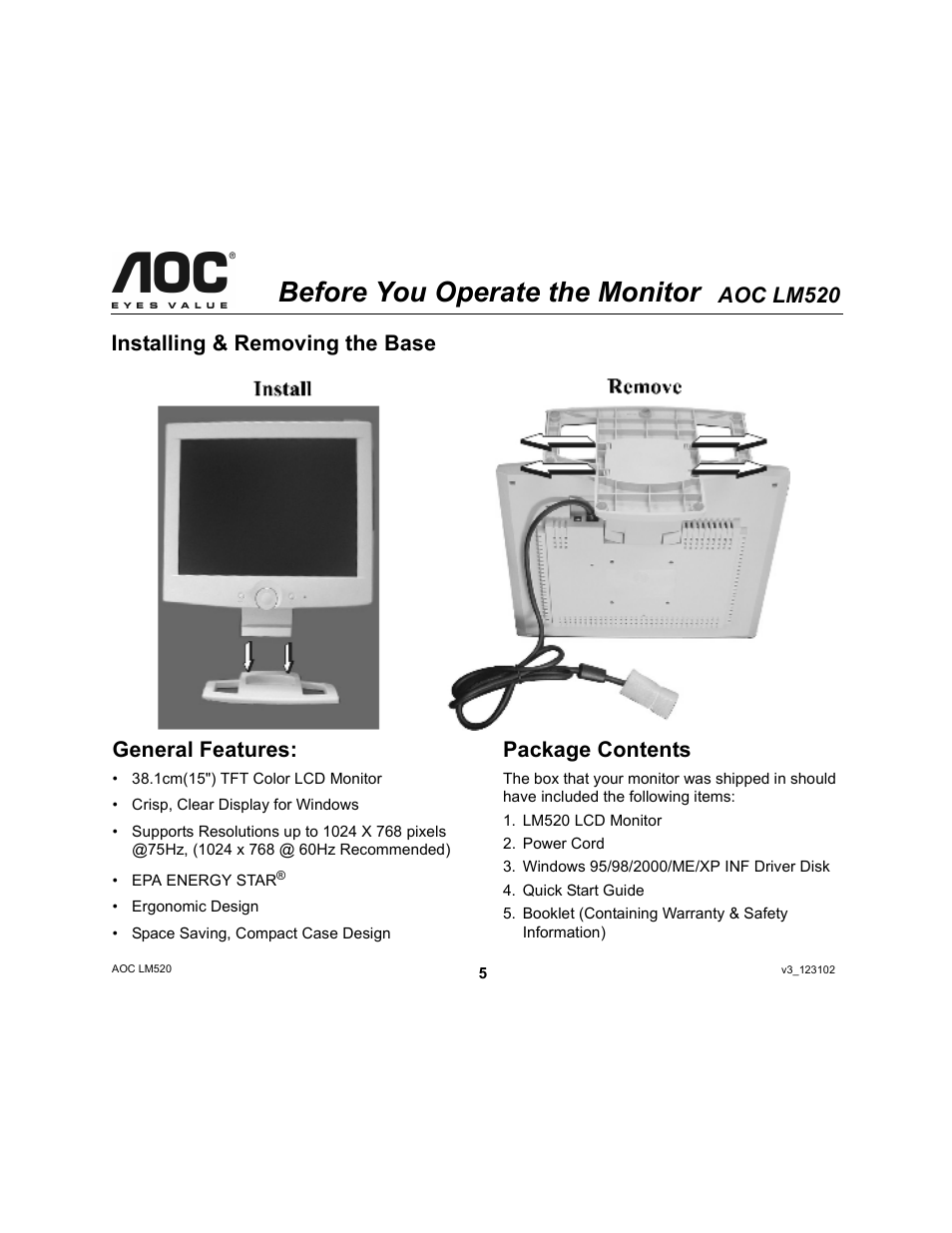 Before you operate the monitor, Aoc lm520, Installing & removing the base general features | Package contents | Ergotron AOC LM520 User Manual | Page 5 / 19