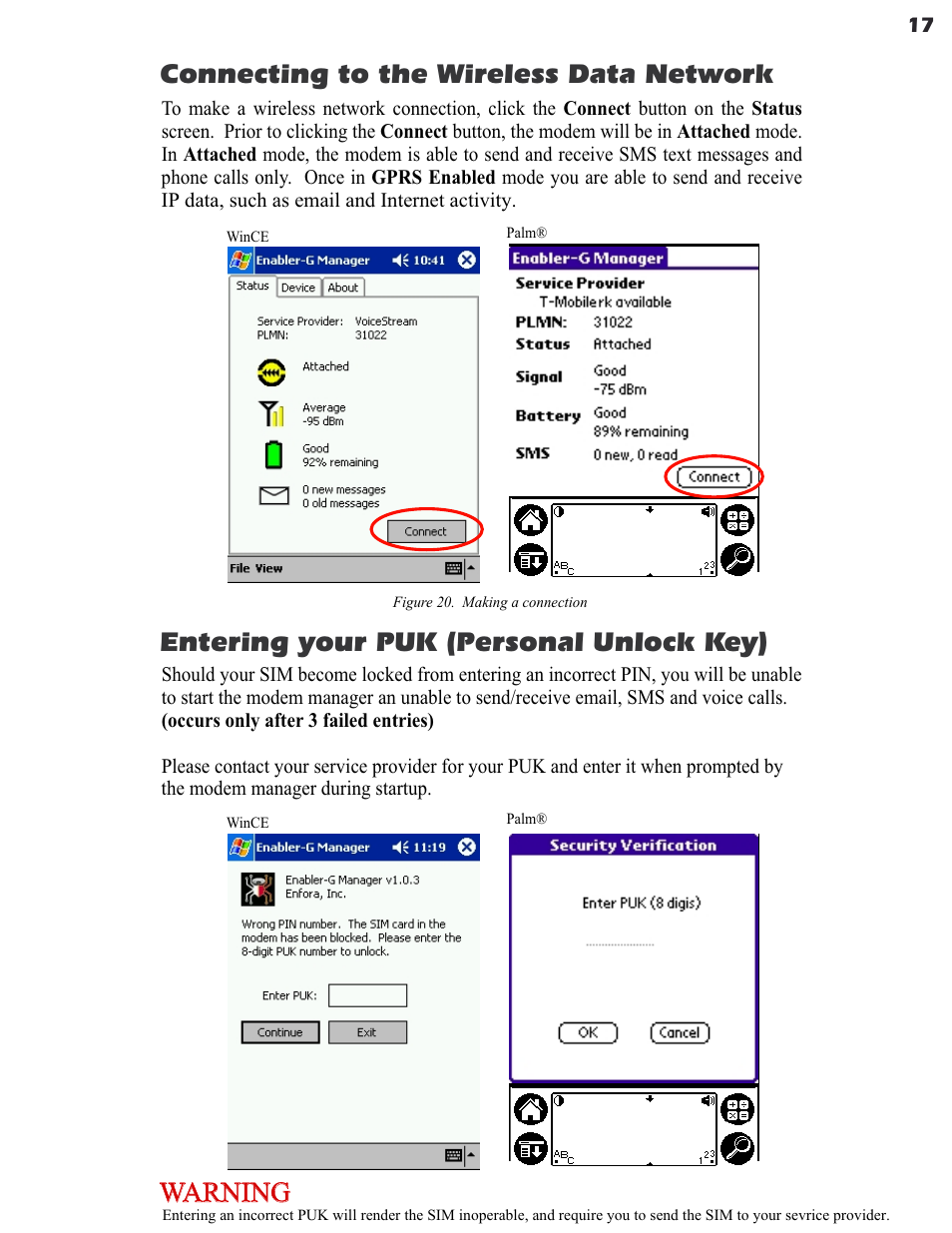 Connecting to the wireless data network, Entering your puk (personal unlock key), Warning | Enfora GSM0400 User Manual | Page 17 / 23