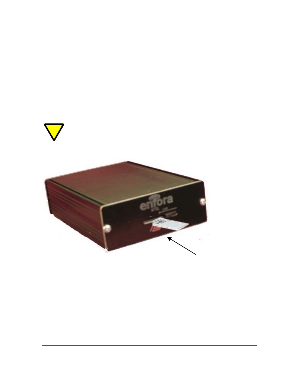 3 installing subscriber identity module (sim) card, Installing subscriber identity module (sim) card, Figure 10 - inserting a sim | Enfora GSM2218 User Manual | Page 19 / 27