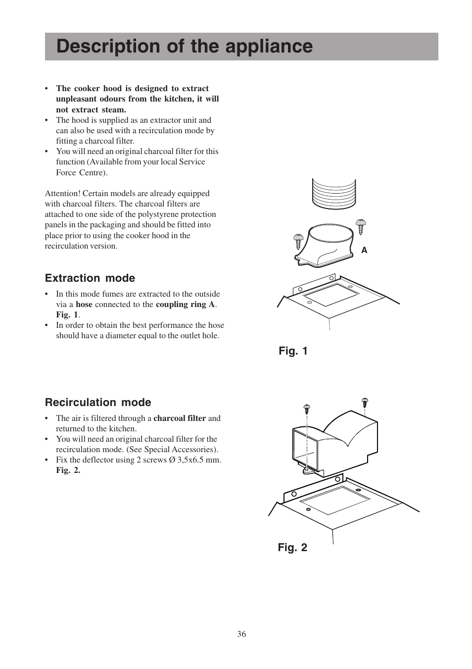 Description of the appliance | Electrolux EFCL 650-EFC 12011 User Manual | Page 36 / 80