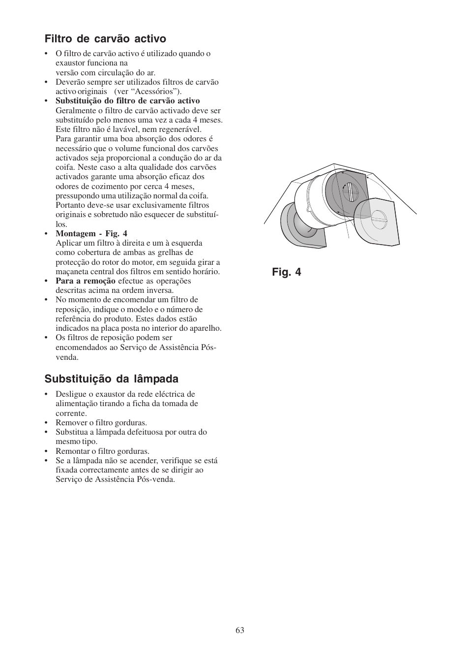 Filtro de carvão activo, Substituição da lâmpada, Fig. 4 | Electrolux EFCL 650-EFC 12011 User Manual | Page 63 / 80