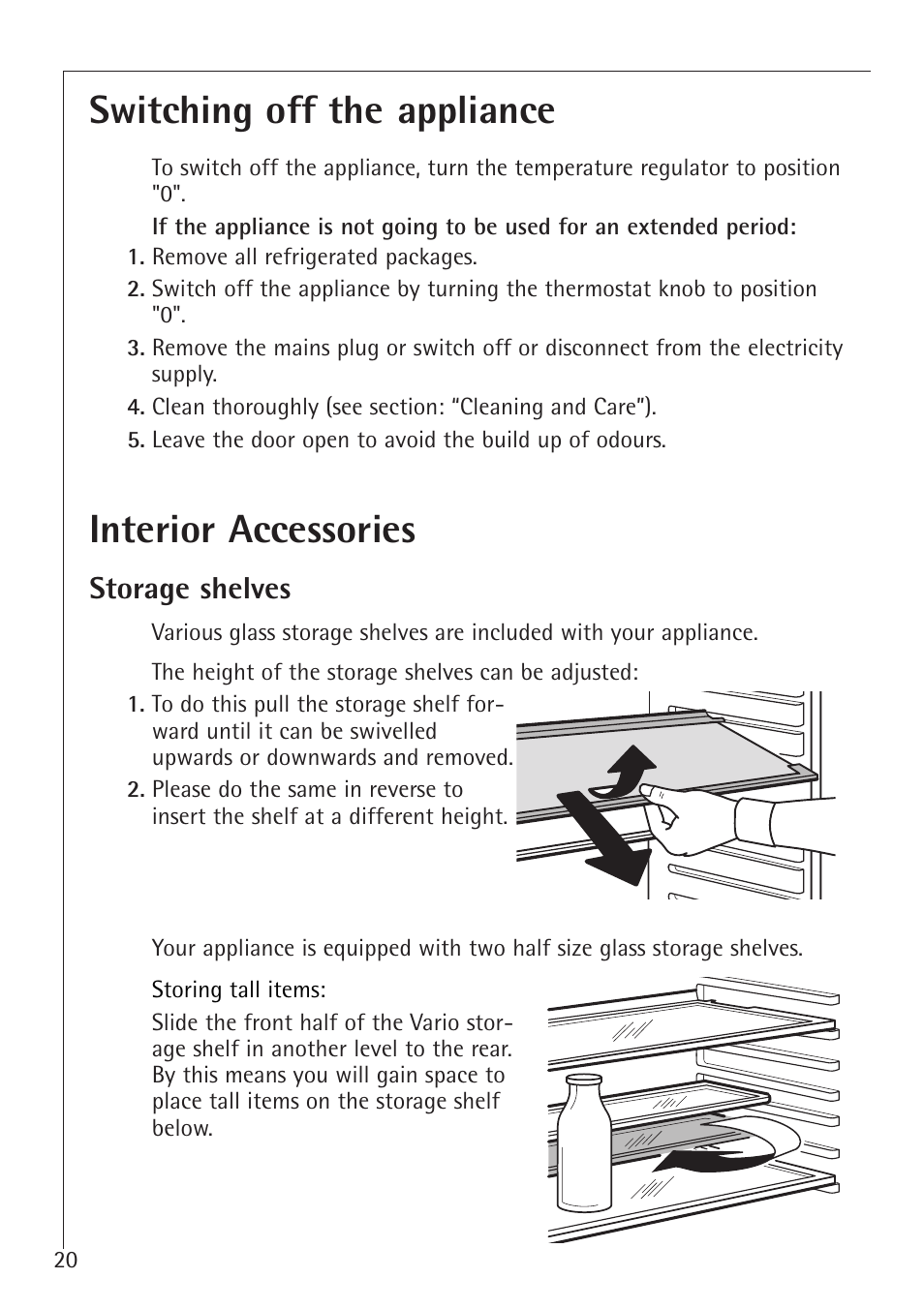 Switching off the appliance, Interior accessories | Electrolux 86000 i User Manual | Page 20 / 28