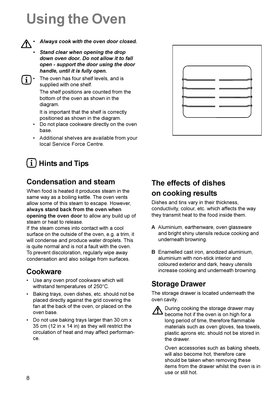 Using the oven, Cookware, Condensation and steam | Storage drawer | Electrolux EK 5741 User Manual | Page 8 / 20