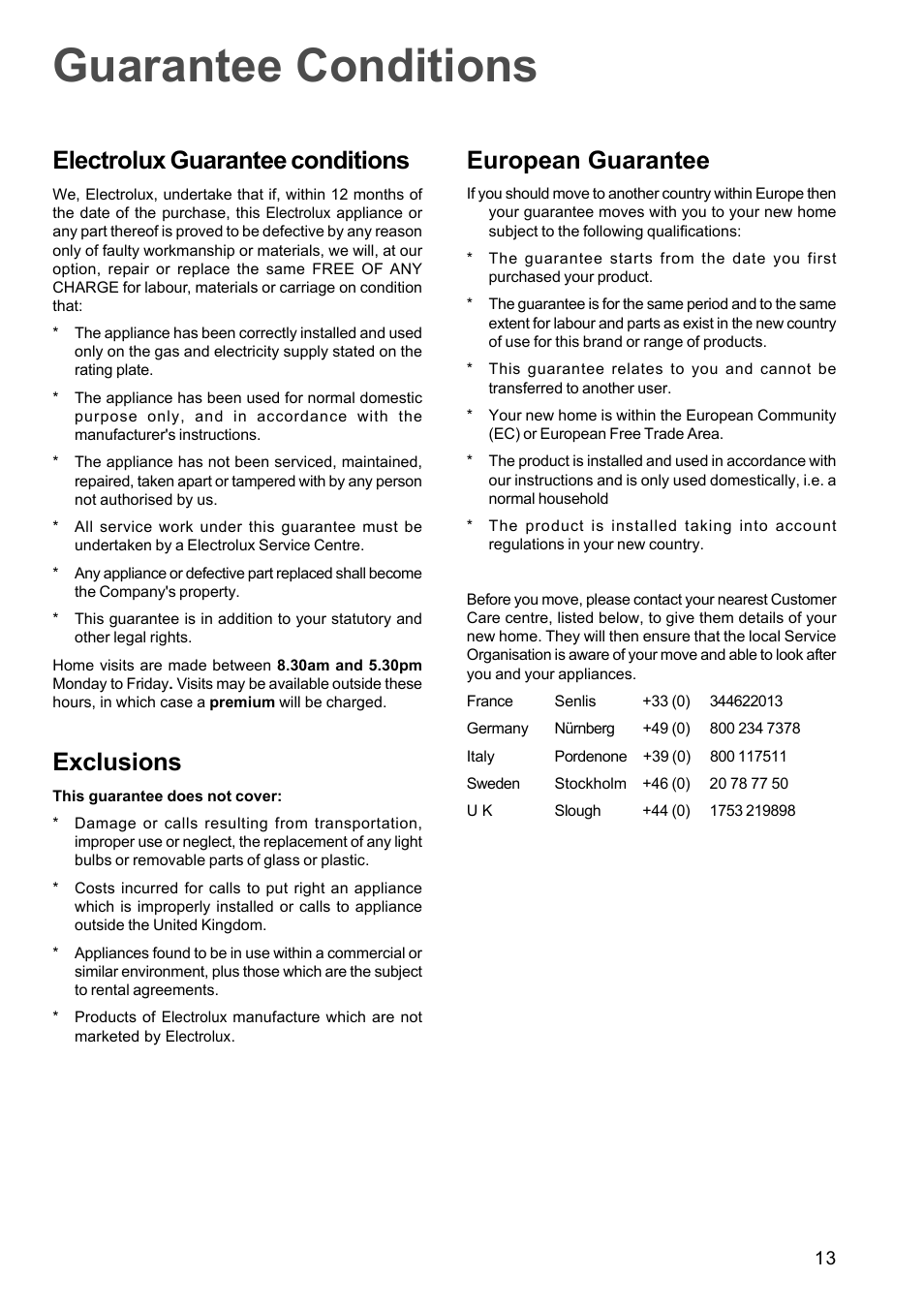 Guarantee conditions, Electrolux guarantee conditions, Exclusions | European guarantee | Electrolux EOG 601 User Manual | Page 13 / 20
