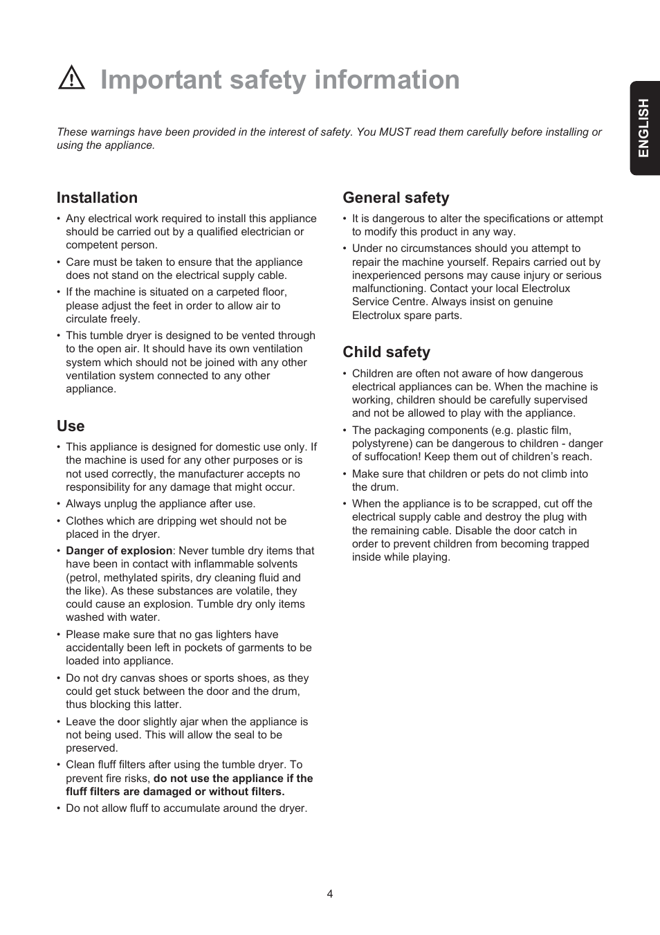 Important safety information, Installation, General safety | Child safety | Electrolux EDE 429E User Manual | Page 4 / 16