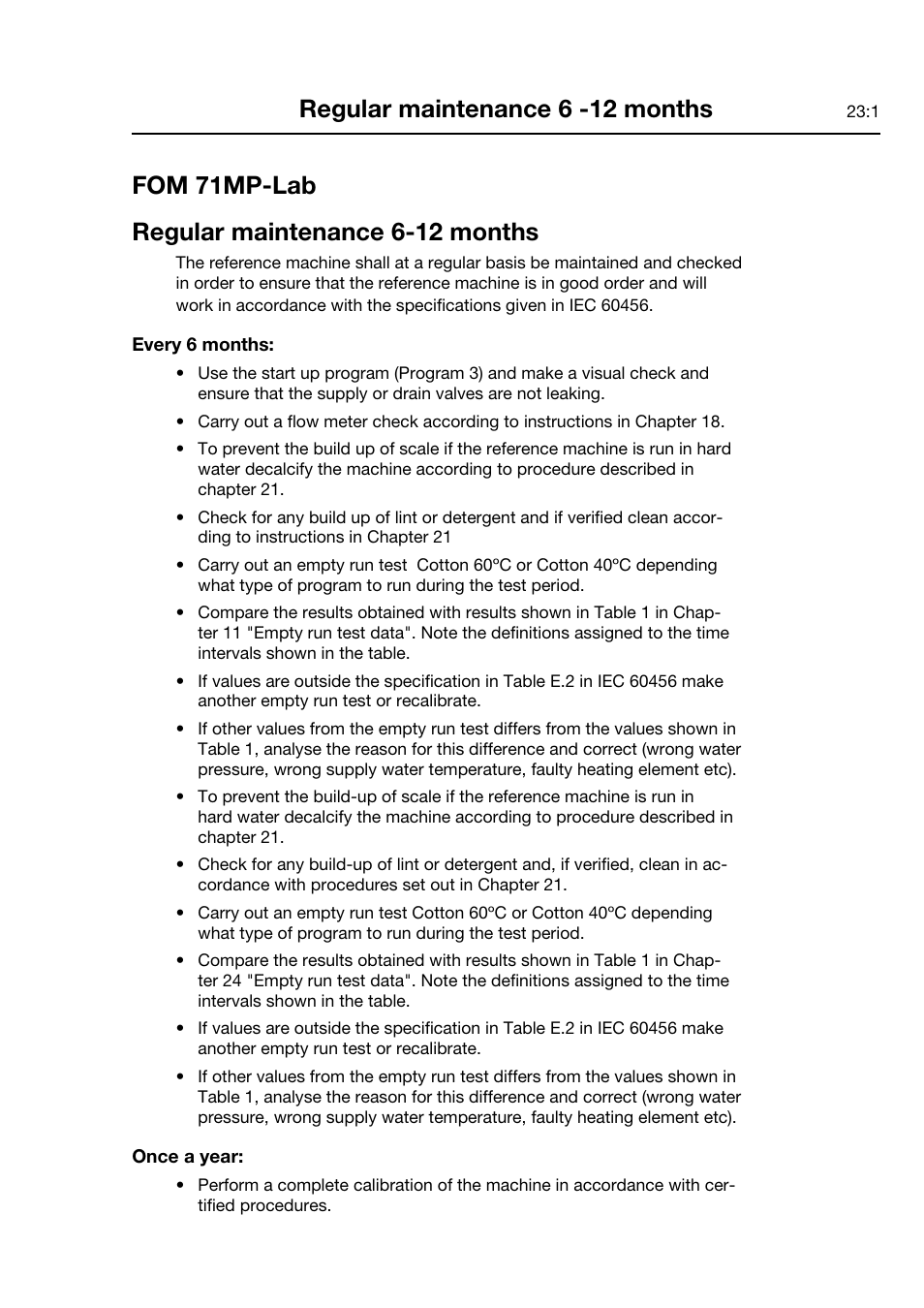 Regular maintenance 6 -12 months | Electrolux FOM 71 CLS User Manual | Page 81 / 164