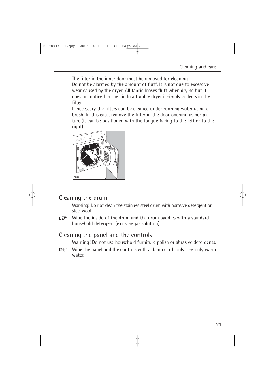 Cleaning the drum, Cleaning the panel and the controls | Electrolux T37400 User Manual | Page 21 / 28