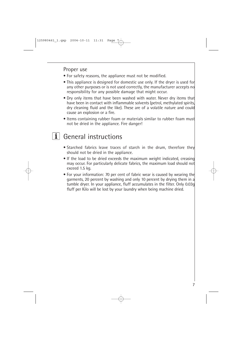 General instructions, Proper use | Electrolux T37400 User Manual | Page 7 / 28