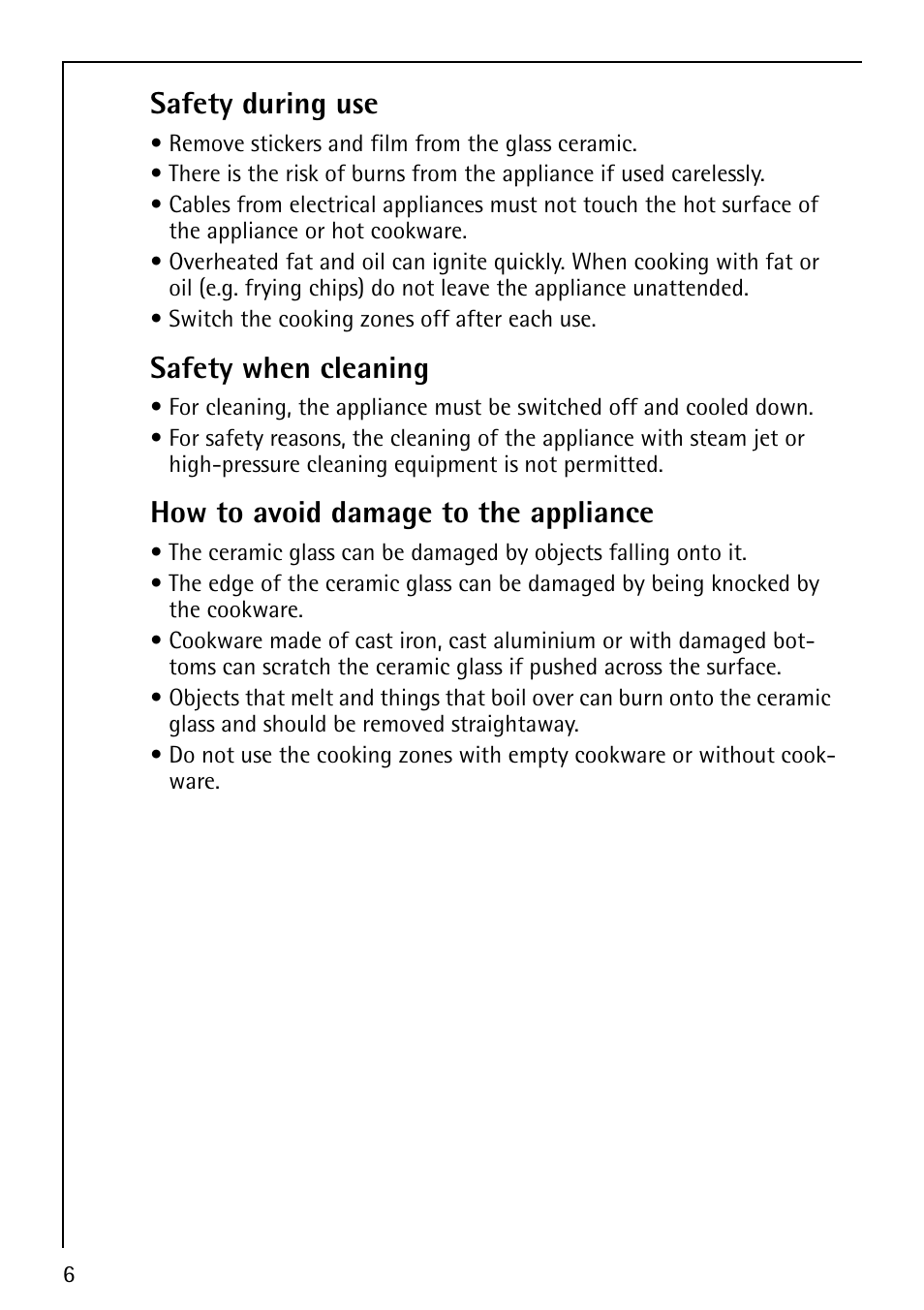 Safety during use, Safety when cleaning, How to avoid damage to the appliance | Electrolux 66201 KF-N User Manual | Page 6 / 36