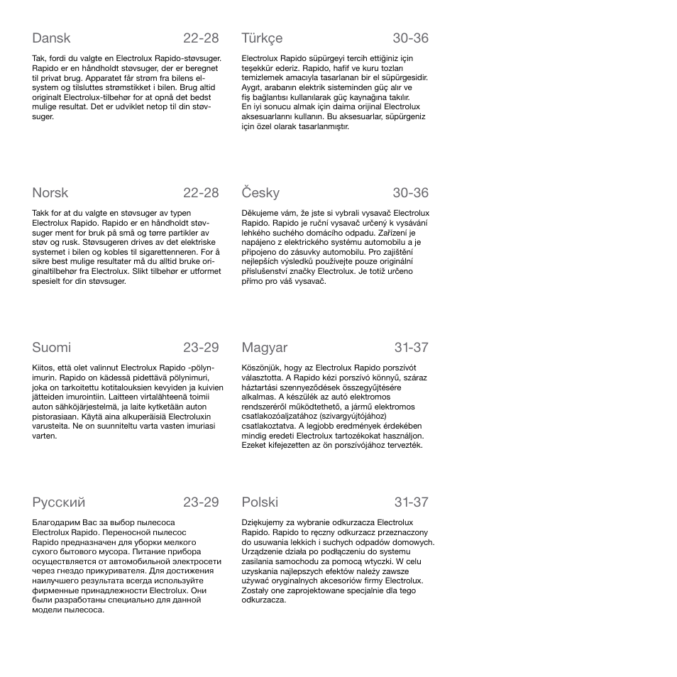 Suomi, Norsk, Dansk | Pусский 23-29, Türkçe, Polski, Magyar, Česky | Electrolux Rapido CarVac ZB412C-2 User Manual | Page 4 / 60