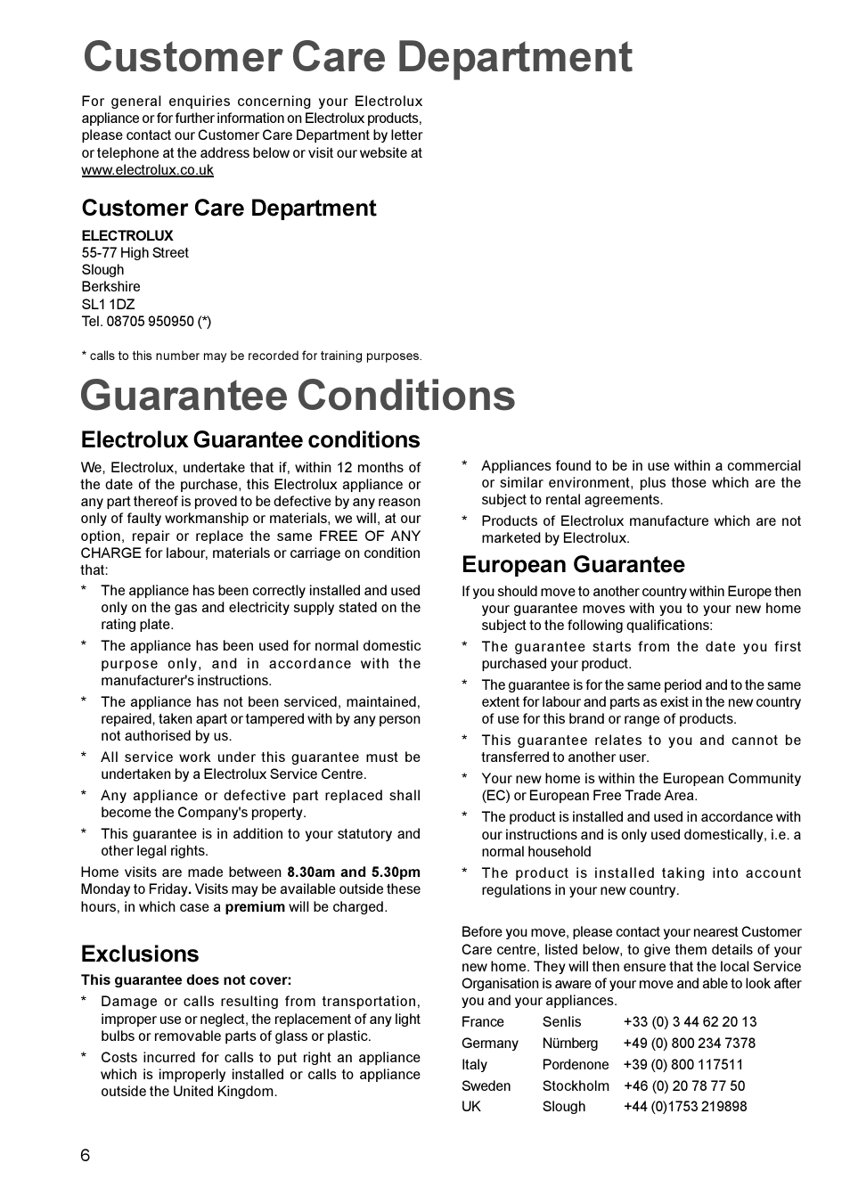 Guarantee conditions, Electrolux guarantee conditions, Exclusions | European guarantee, Customer care department | Electrolux EHG 691 User Manual | Page 6 / 16