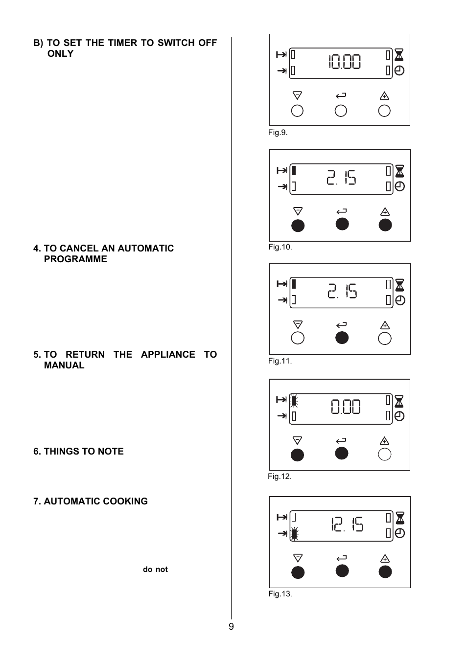 9b) to set the timer to switch off only, Automatic cooking | Electrolux EIKG6047 User Manual | Page 9 / 40