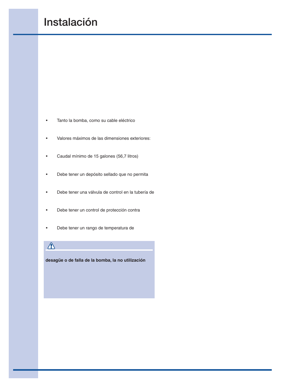 Instalación, Conexión de una bomba de desagüe, Precaución | Electrolux 15 User Manual | Page 28 / 68