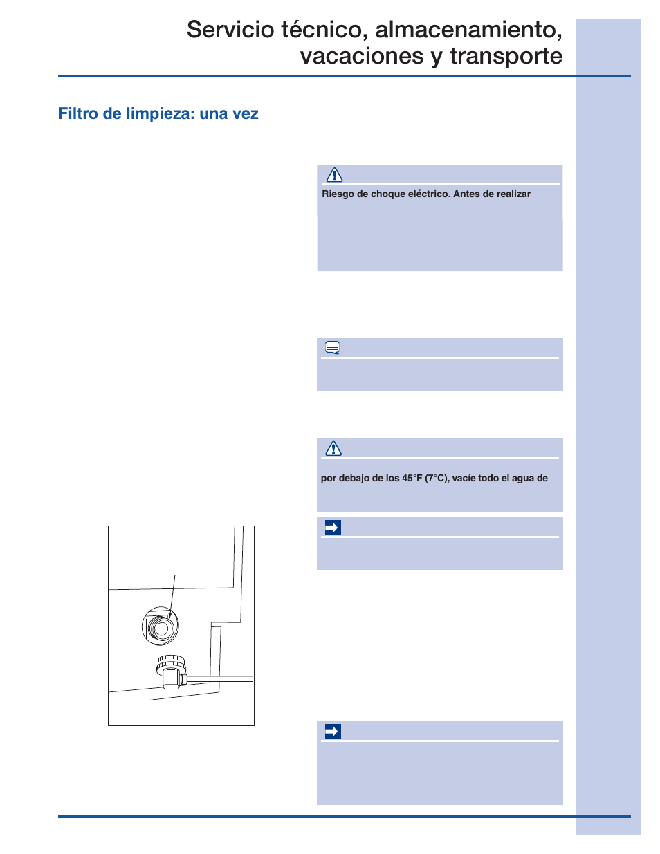 Drenaje de la unidad, Precaución, Nota | Advertencia, Importante, Filtro de limpieza: una vez al año | Electrolux 15 User Manual | Page 41 / 68