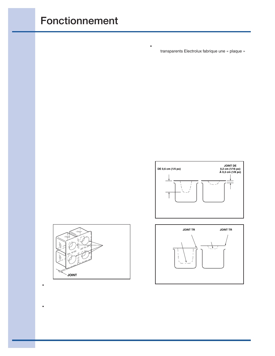 Fonctionnement, Fonctionnement normal, Épaisseur des glaçons | Electrolux 15 User Manual | Page 58 / 68