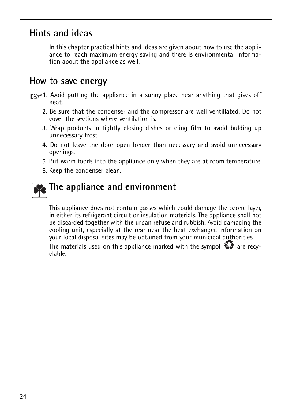 Hints and ideas, How to save energy, The appliance and environment | Electrolux U29348 S 75400 KG User Manual | Page 24 / 36