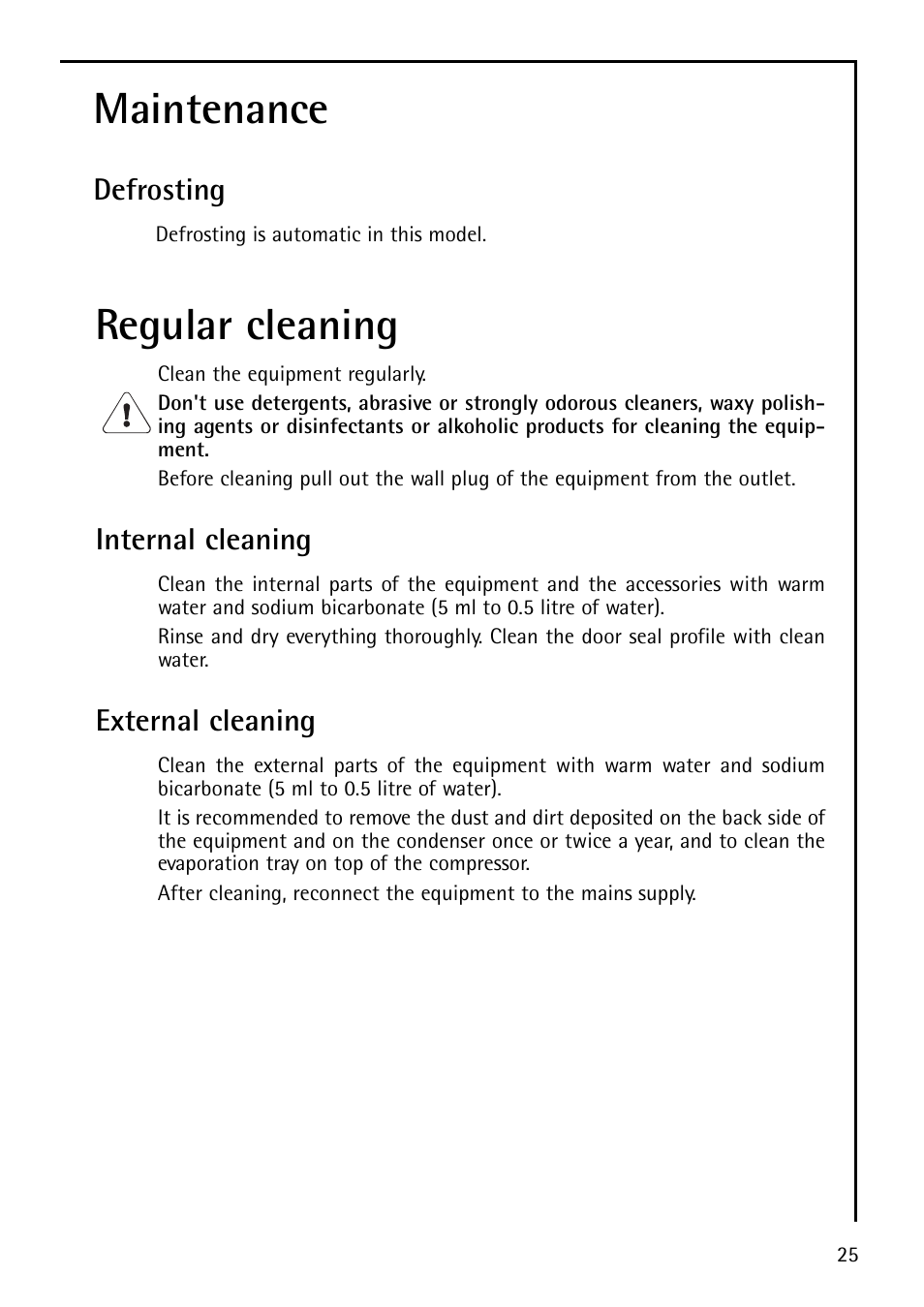 Maintenance, Regular cleaning, Defrosting | Internal cleaning, External cleaning | Electrolux U29348 S 75400 KG User Manual | Page 25 / 36