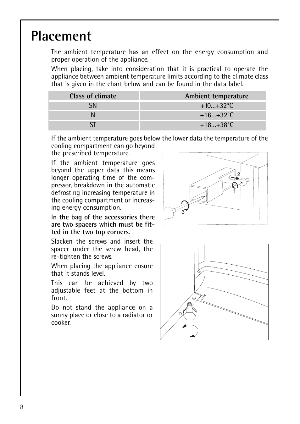 Placement | Electrolux U29348 S 75400 KG User Manual | Page 8 / 36
