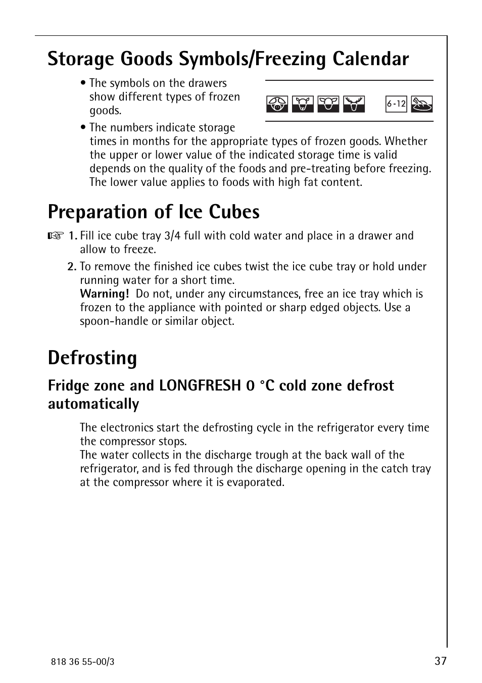 Storage goods symbols/freezing calendar, Preparation of ice cubes, Defrosting | Electrolux 86378-KG User Manual | Page 37 / 48