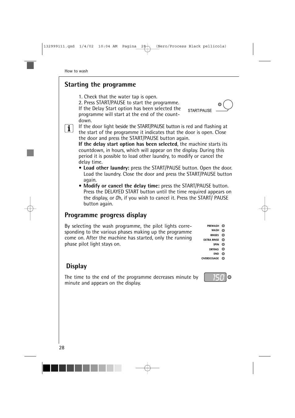 Starting the programme, Programme progress display, Display | Electrolux OKO-Lavamat 16800 User Manual | Page 28 / 55