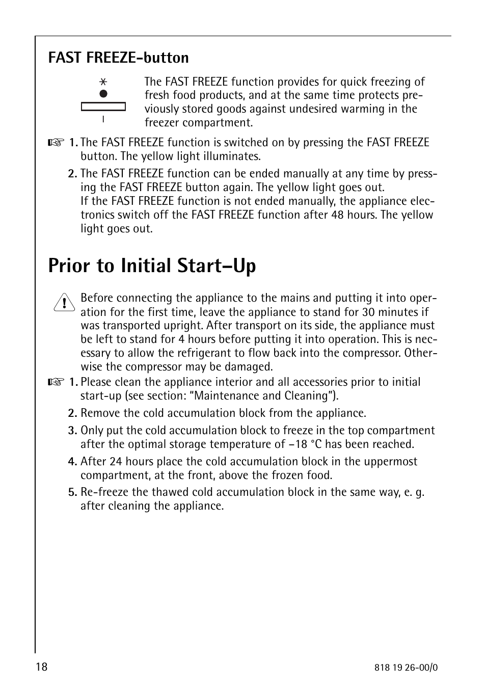 Prior to initial start–up, Fast freeze-button | Electrolux ARCTIS User Manual | Page 18 / 32