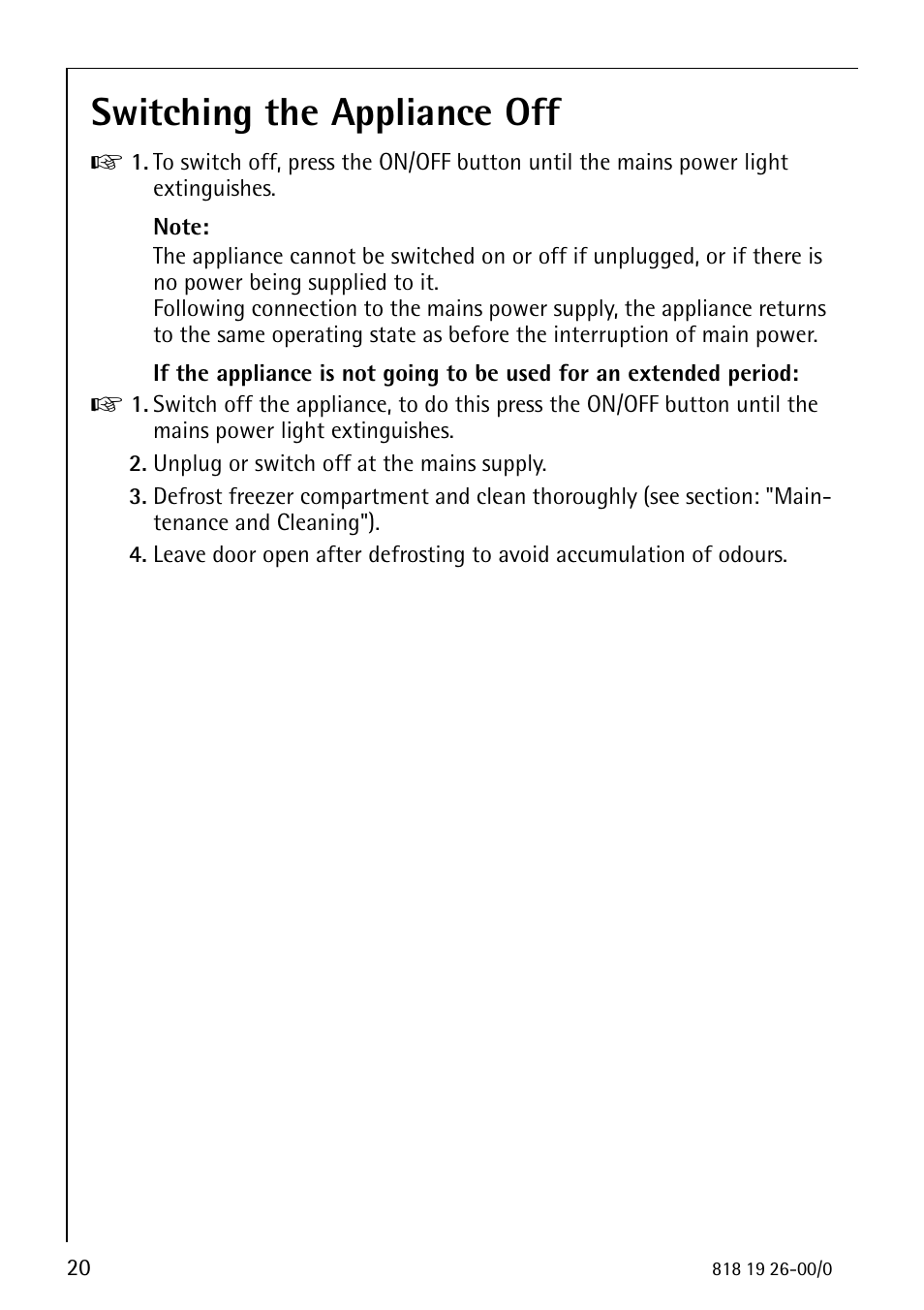 Switching the appliance off | Electrolux ARCTIS User Manual | Page 20 / 32