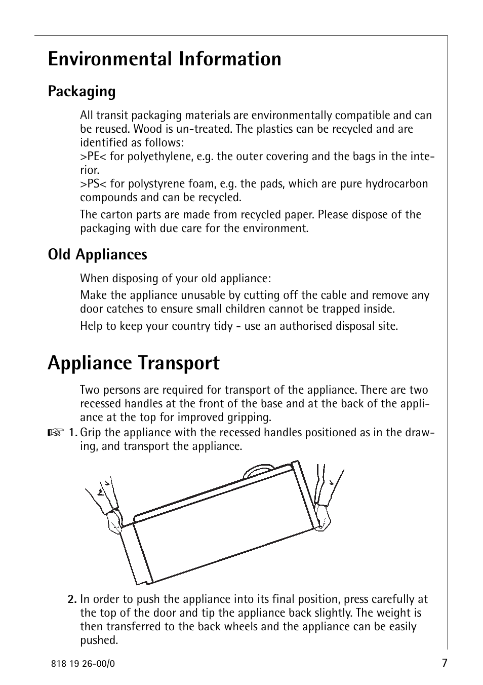 Environmental information, Appliance transport, Packaging | Old appliances | Electrolux ARCTIS User Manual | Page 7 / 32