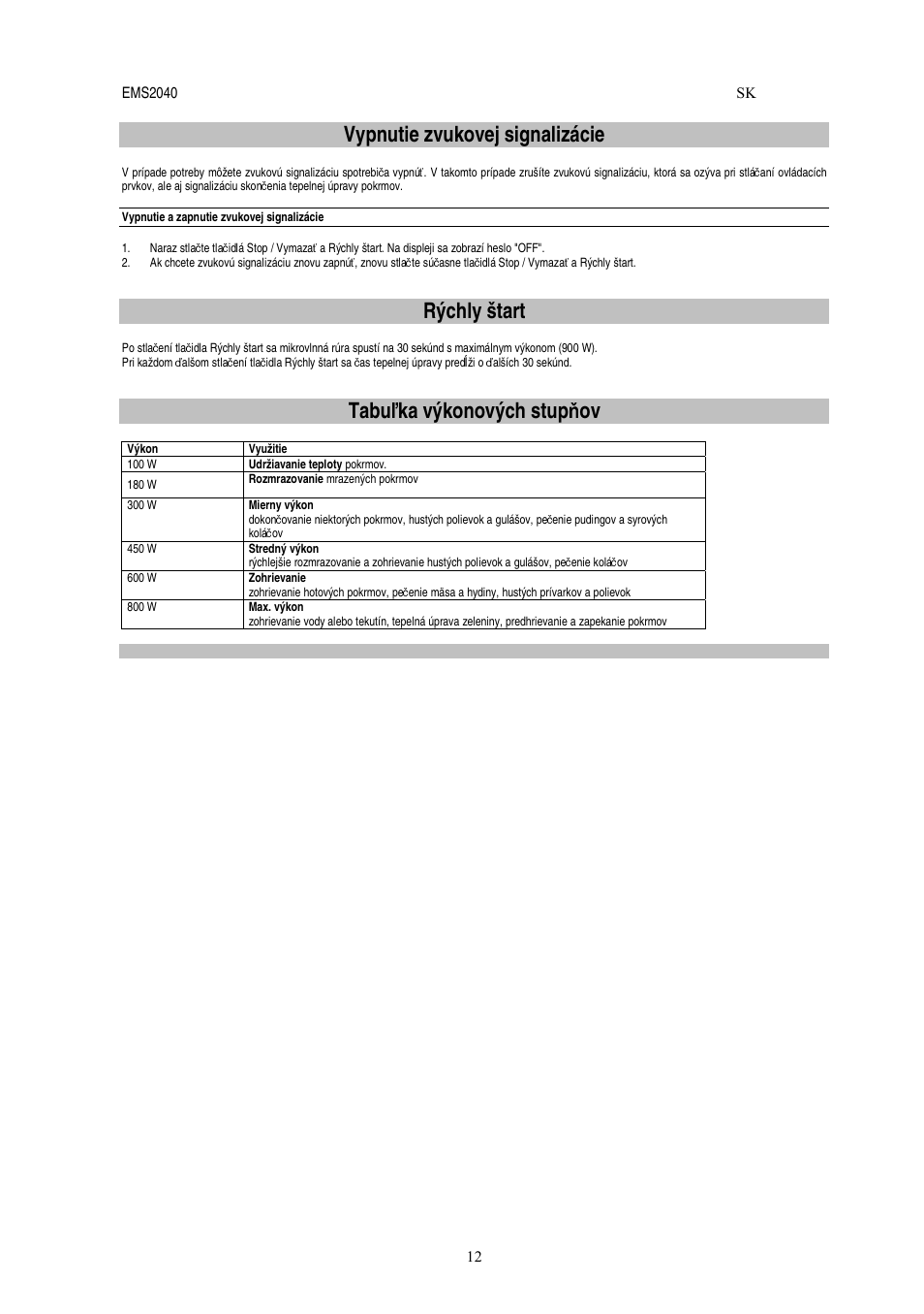 Vypnutie zvukovej signalizácie, Rýchly štart, Tabu ľ ka výkonových stup ň ov | Electrolux EMS2040 User Manual | Page 138 / 191