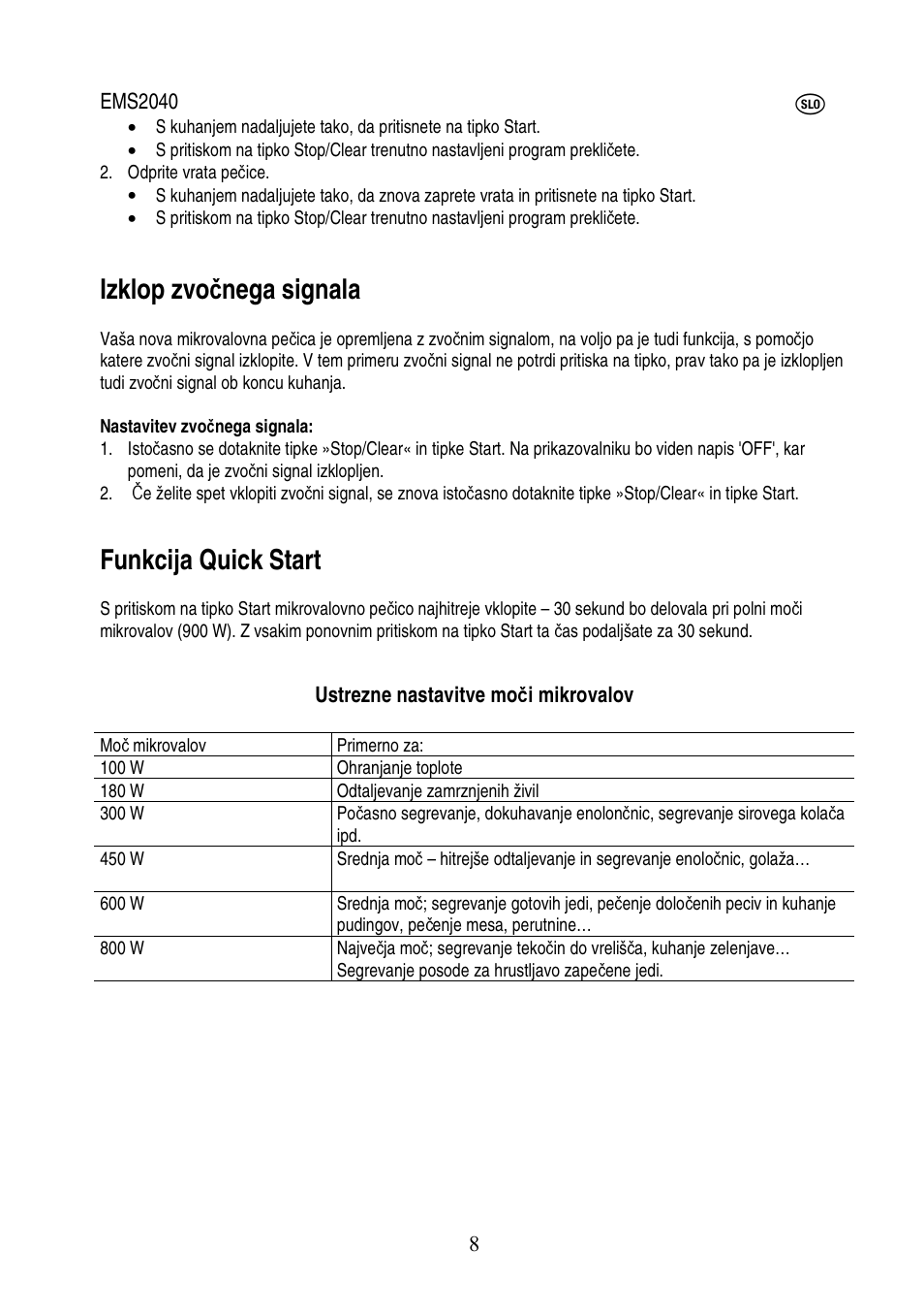 Izklop zvo č nega signala, Funkcija quick start | Electrolux EMS2040 User Manual | Page 157 / 191