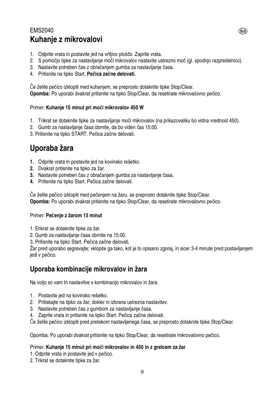 Kuhanje z mikrovalovi, Uporaba žara, Uporaba kombinacije mikrovalov in žara | Electrolux EMS2040 User Manual | Page 158 / 191