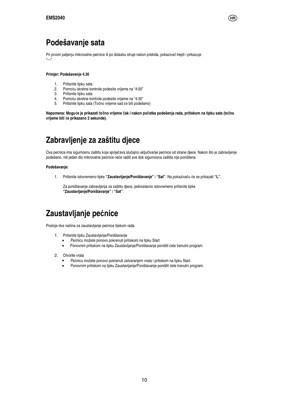 Podešavanje sata, Zabravljenje za zaštitu djece, Zaustavljanje pe ć nice | Electrolux EMS2040 User Manual | Page 53 / 191