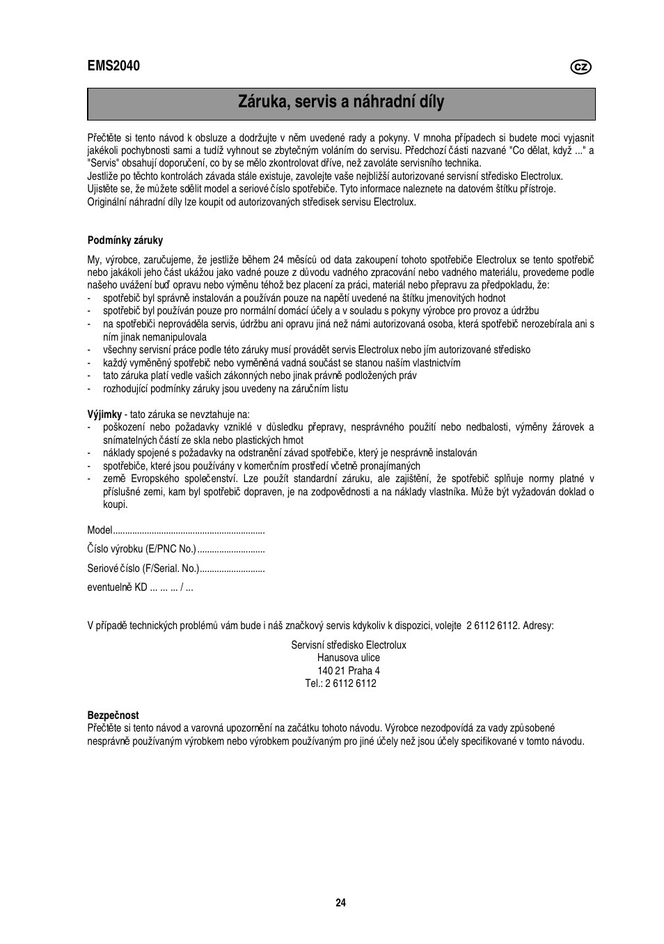 Záruka, servis a náhradní díly, Ems2040 | Electrolux EMS2040 User Manual | Page 88 / 191