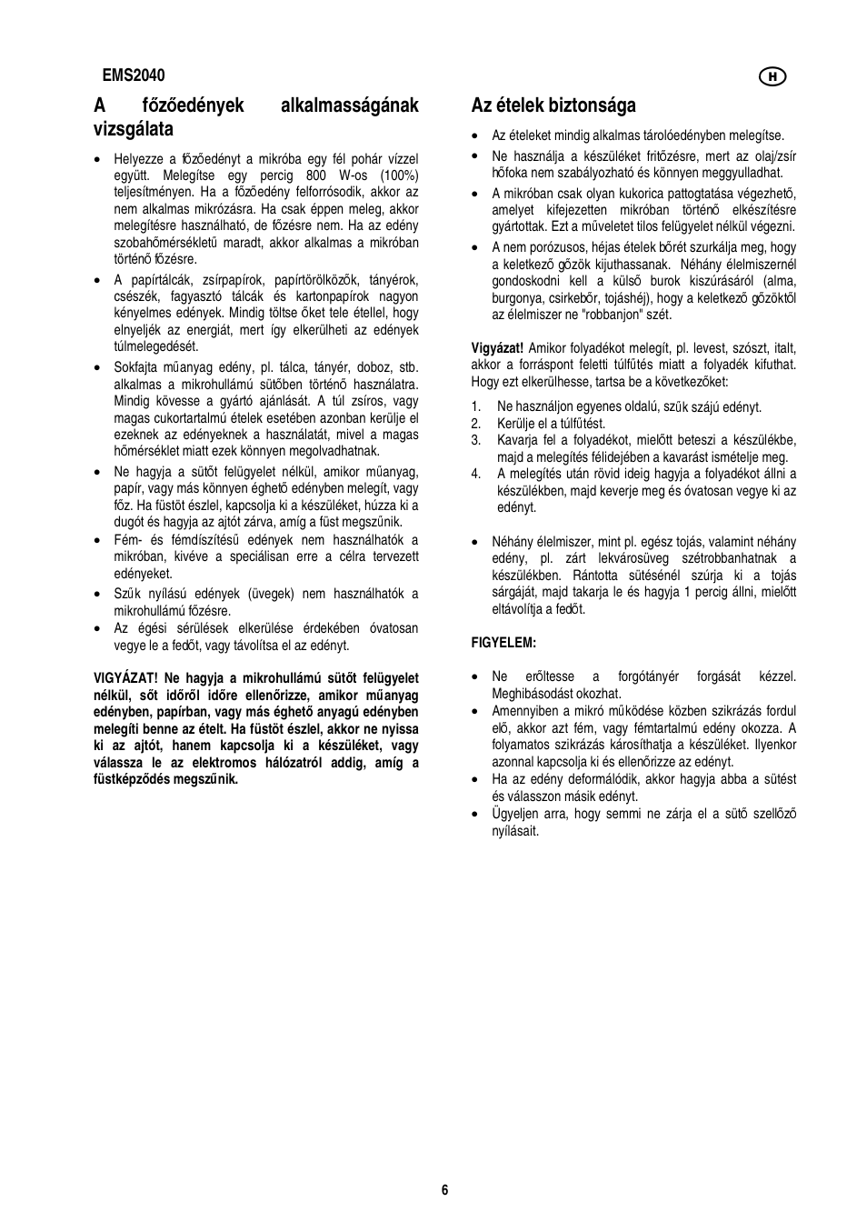 Az ételek biztonsága | Electrolux EMS2040 User Manual | Page 92 / 191
