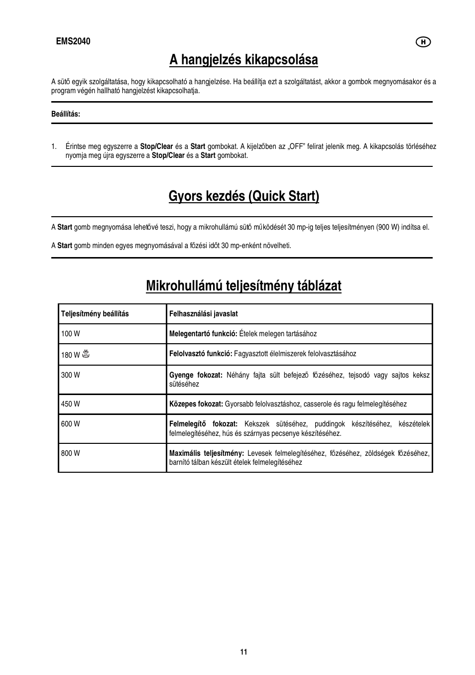 A hangjelzés kikapcsolása, Gyors kezdés (quick start), Mikrohullámú teljesítmény táblázat | Electrolux EMS2040 User Manual | Page 97 / 191