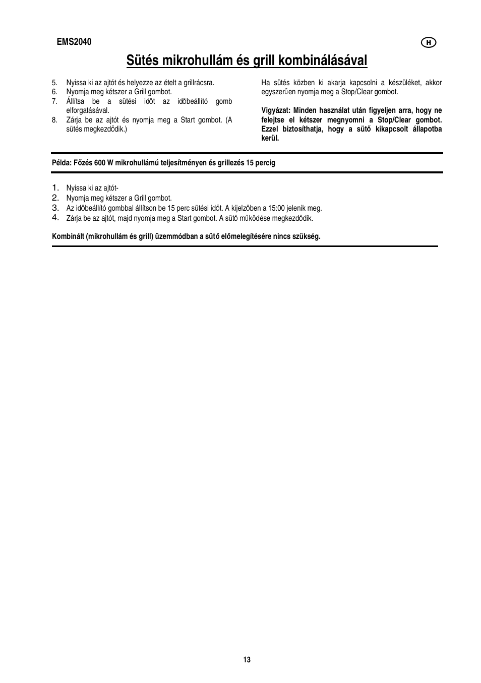 Sütés mikrohullám és grill kombinálásával | Electrolux EMS2040 User Manual | Page 99 / 191