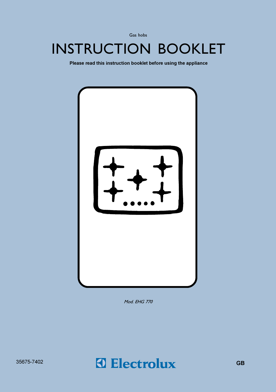 Electrolux EHG 770 User Manual | 16 pages