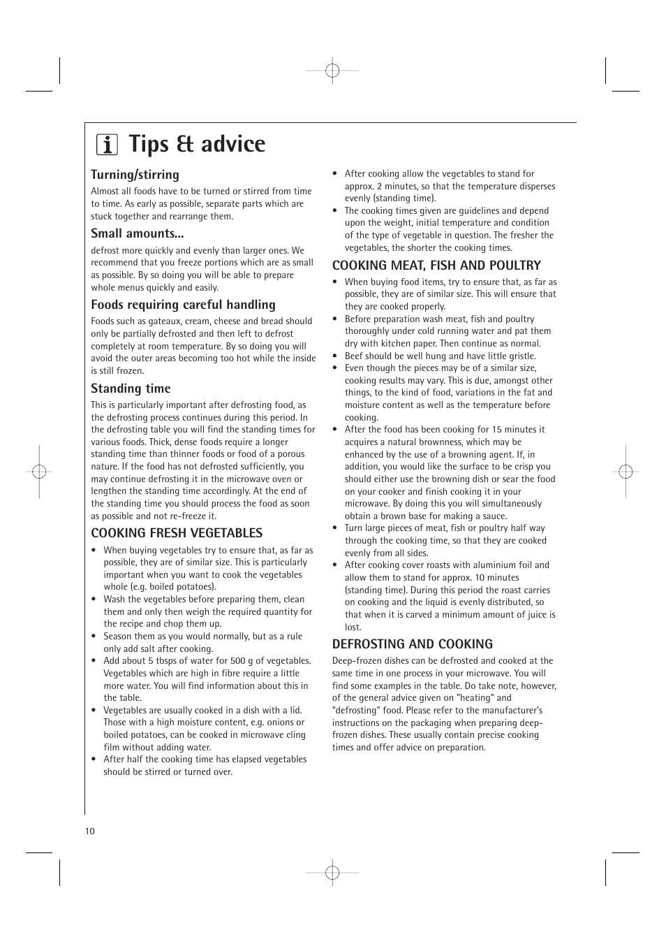 Tips & advice, Turning/stirring, Small amounts | Foods requiring careful handling, Standing time, Cooking fresh vegetables, Cooking meat, fish and poultry, Defrosting and cooking | Electrolux MC1751E User Manual | Page 12 / 36