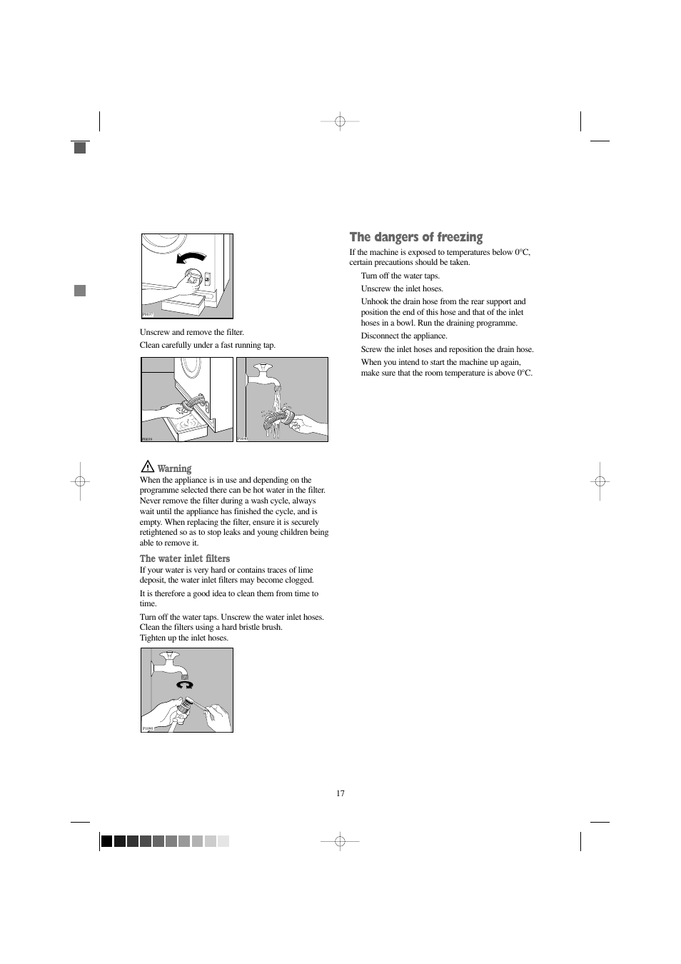 The dangers of freezing, Warning, The water inlet filters | Electrolux EW 1000 I User Manual | Page 17 / 28