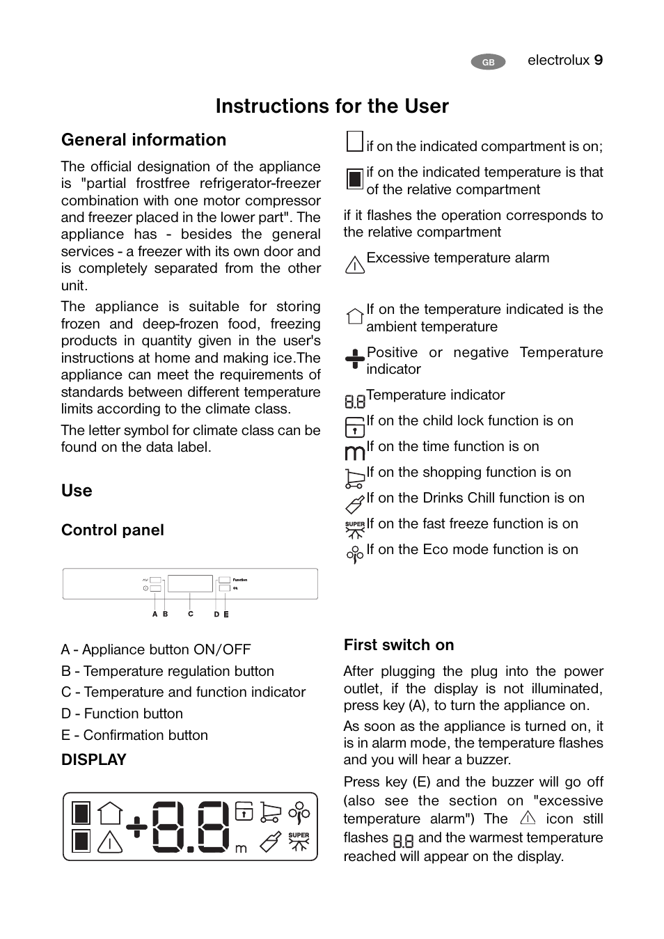 Instructions for the user, General information | Electrolux U30414 ENB 39400 W User Manual | Page 9 / 36