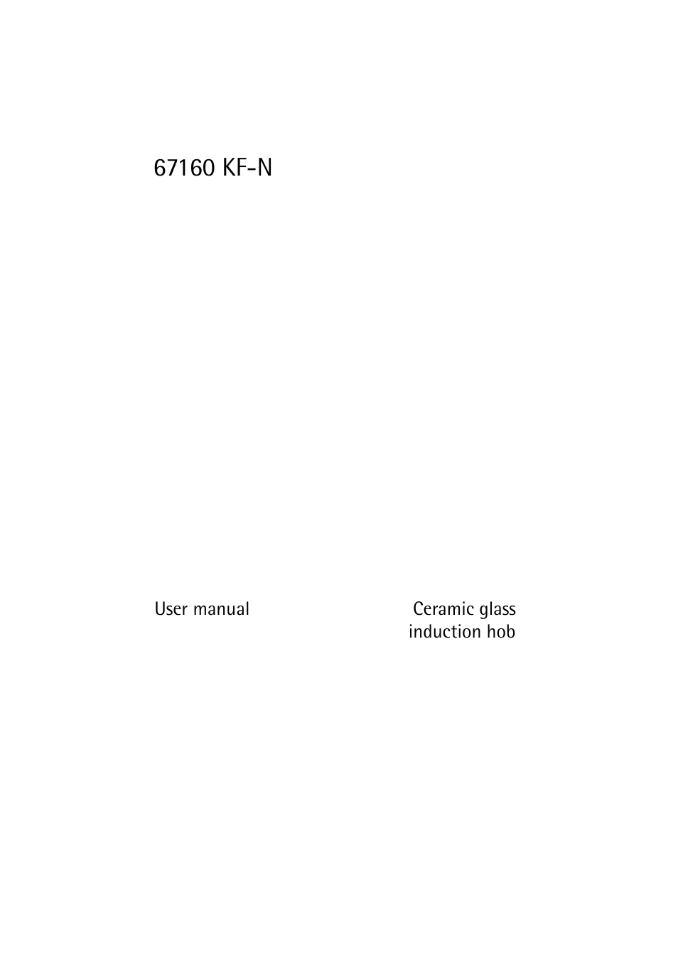 Electrolux 67160KFN 67160 KF-N User Manual | 40 pages