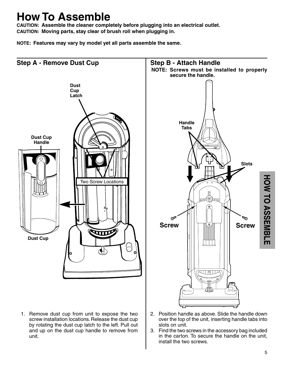 How to assemble, Step a - remove dust cup, Step b - attach handle | Screw | Electrolux Z5600 Series User Manual | Page 5 / 16