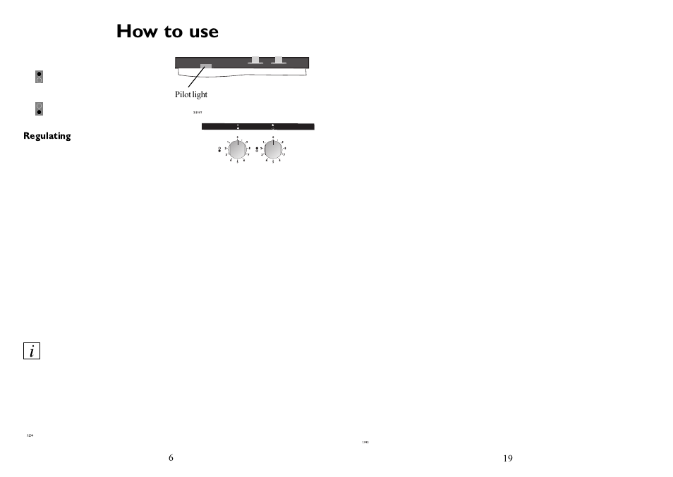 How to use | Electrolux 6310 DK User Manual | Page 6 / 12