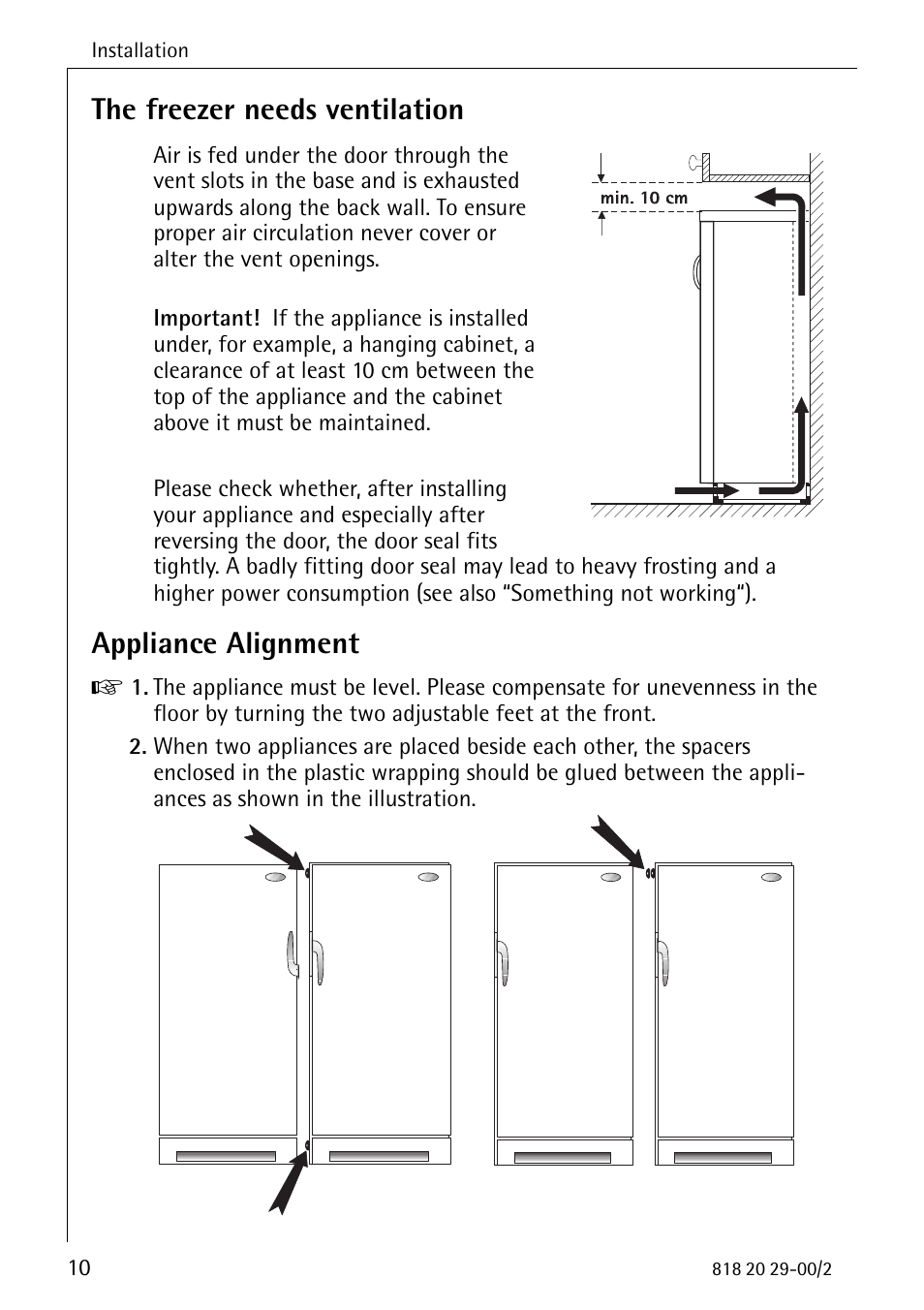 The freezer needs ventilation, Appliance alignment | Electrolux 2494-6 GA User Manual | Page 10 / 32