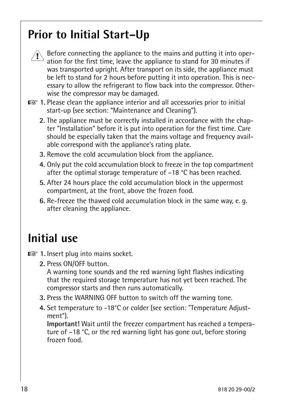 Prior to initial start–up, Initial use | Electrolux 2494-6 GA User Manual | Page 18 / 32