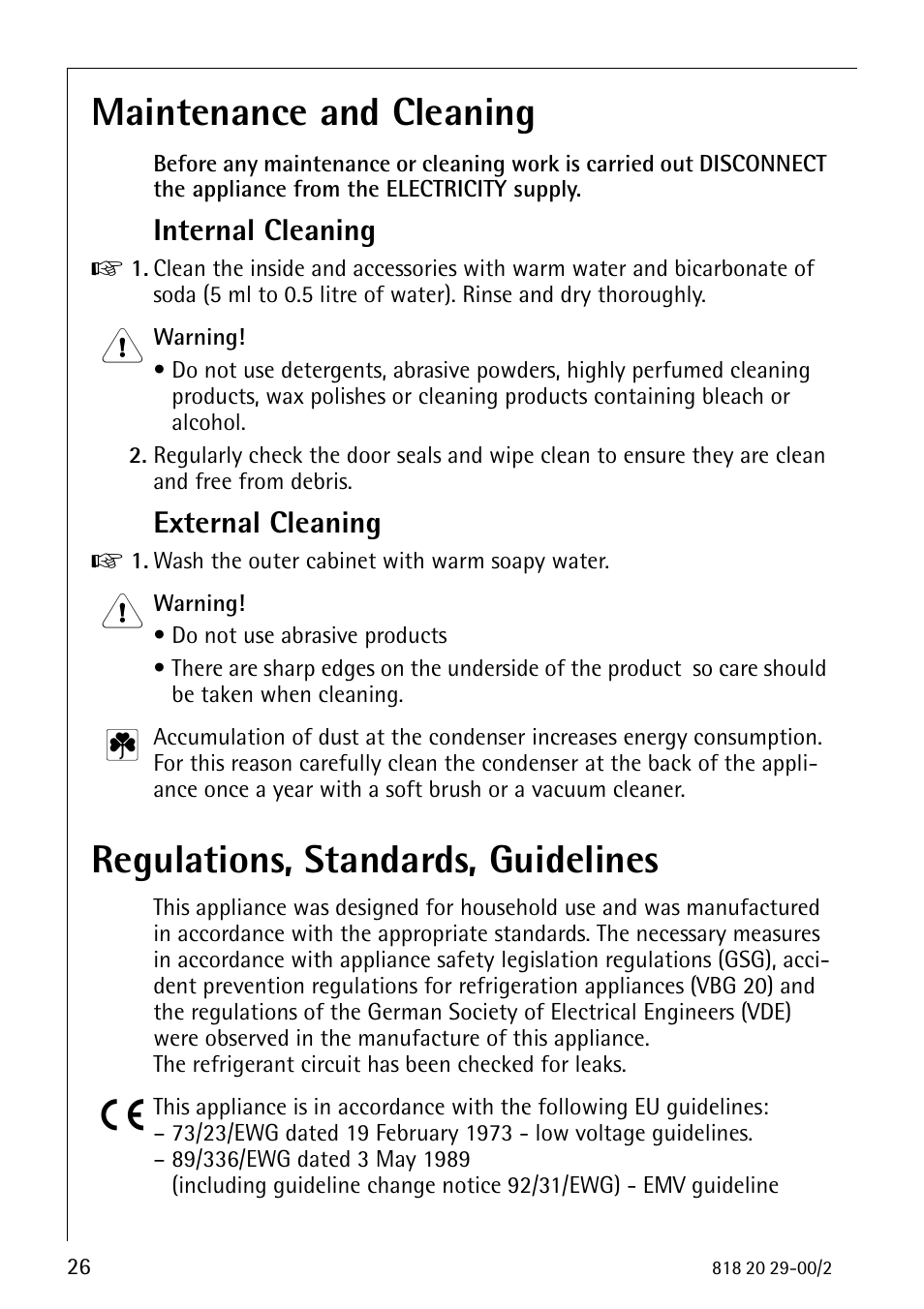 Maintenance and cleaning, Regulations, standards, guidelines, Internal cleaning | External cleaning | Electrolux 2494-6 GA User Manual | Page 26 / 32